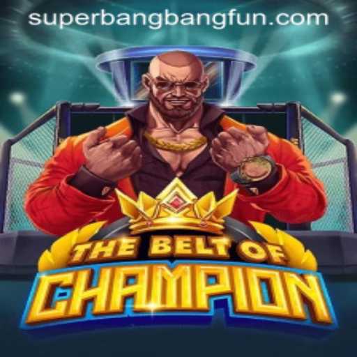 TheBeltOfChampion: A Deep Dive into the Game That's Taking the World by Storm